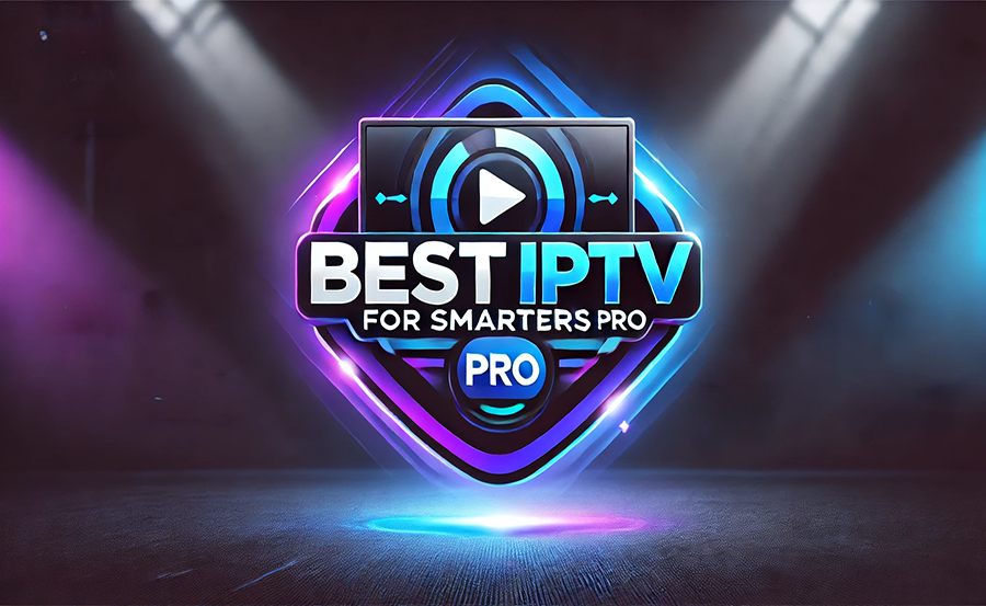Top-Rated IPTV Services for Smarters Pro
